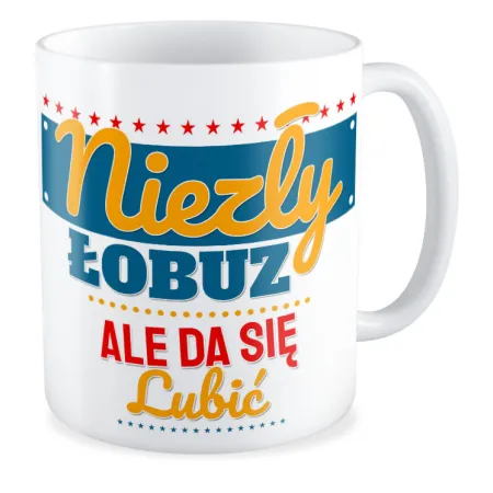 Kubek na DZIEŃ CHŁOPAKA Niezły łobuz ale da się lubić